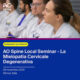 Neurochirurgia: al Policlinico di Monza il Seminario sulla mielopatia cervicale degenerativa